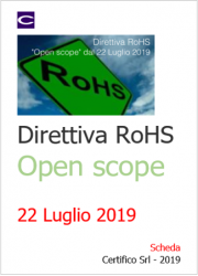 Direttiva RoHS: Open Scope dal 22 luglio 2019