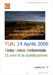 Testo unico ambientale (TUA) 14 Aprile 2006: 15 anni fa la pubblicazione