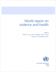 World report on violence and health (WHO - 2002)
