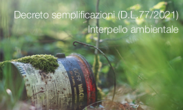 Decreto semplificazioni (D.L.77/2021): Interpello ambientale
