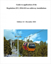 Guide to application of the Regulation (EU) 2016/424 on cableway installations