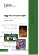 Rapporto Rifiuti Urbani - Edizione 2015