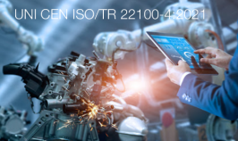 UNI CEN ISO/TR 22100-4:2021