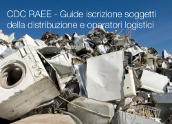 CDC RAEE - Guide iscrizione per soggetti della distribuzione e operatori logistici