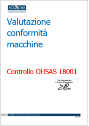 Valutazione conformità macchine: Ispezione OHSAS 18001
