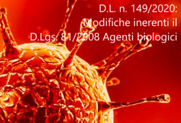 D.L. n. 149/2020: Modifiche inerenti il D.Lgs. 81/2008 Agenti biologici