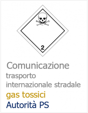 Comunicazione trasporto internazionale stradale gas tossici / Autorità PS
