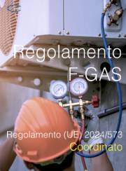 Regolamento (UE) 2024/573 | Regolamento F-GAS | Coordinato