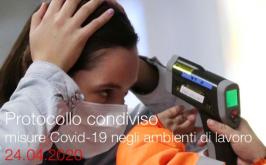 Protocollo condiviso misure Covid-19 negli ambienti di lavoro | 24.04.2020
