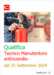 Qualifica Tecnico Manutentore Antincendio: obbligo dal 25 Settembre 2024