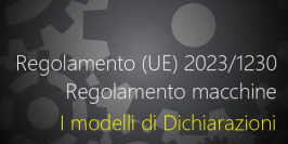 Modelli di Dichiarazioni Regolamento (UE) 2023/1230