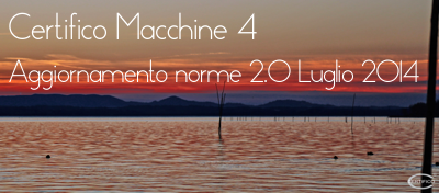 Certifico Macchine 4: Update norme 2.0 Luglio 2014