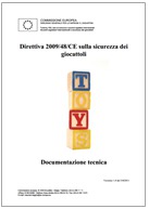 Guida Documentazione tecnica Direttiva 2009/48/CE sulla sicurezza dei giocattoli