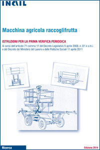 Macchina agricola raccoglifrutta. Istruzioni per la prima verifica periodica