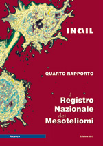 Il Registro Nazionale dei Mesoteliomi - IV rapporto