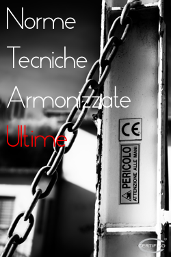 Norme Armonizzate Luglio / Dicembre 2016