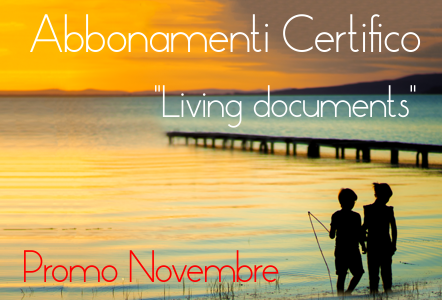 Abbonamenti Certifico "Living Documents": Promo Novembre