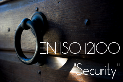 EN ISO 12100: sarà introdotto il pericolo "Security"