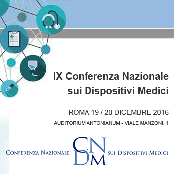 Interventi alla IX Conferenza Nazionale sui Dispositivi Medici
