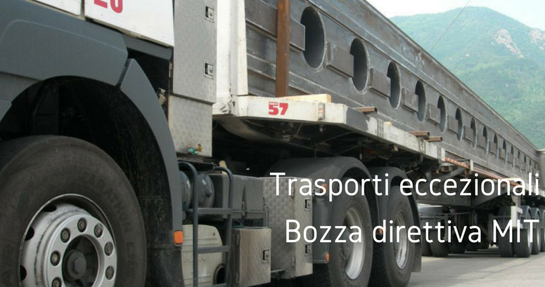 Trasporti eccezionali Bozza Direttiva MIT