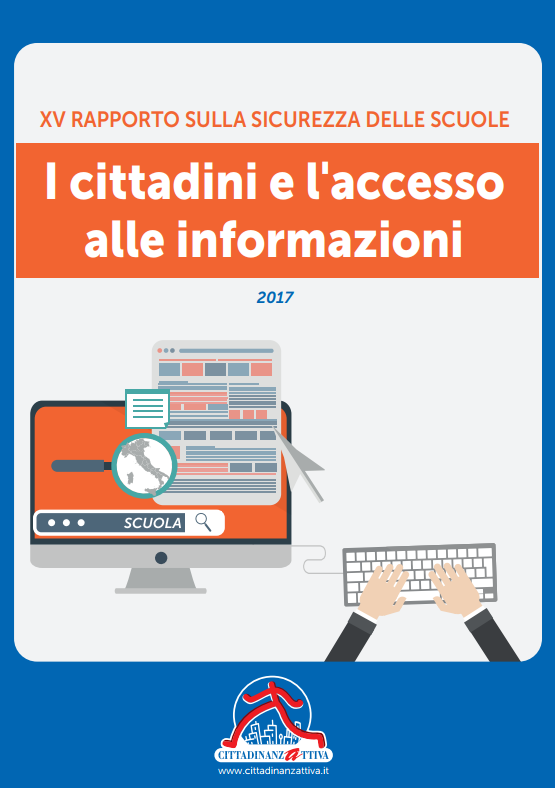 XV Rapporto sulla sicurezza delle scuole 2017 -  Cittadinanzattiva