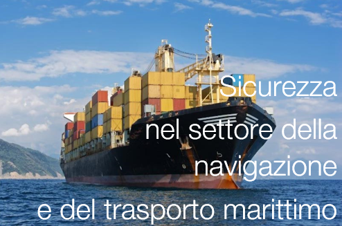 Sicurezza nel settore della navigazione e del trasporto marittimo