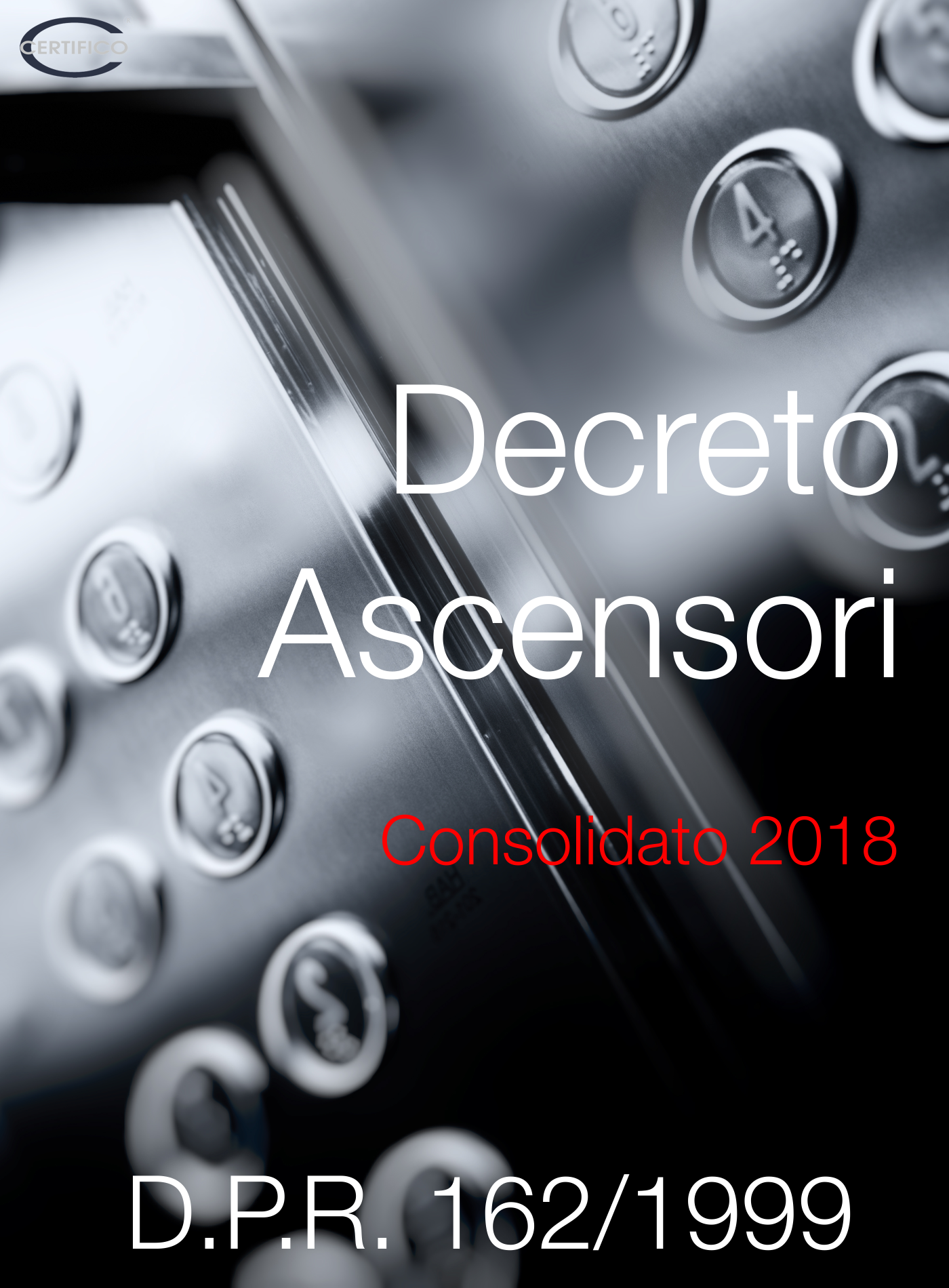 D.P.R. n. 162 del 30 Aprile 1999