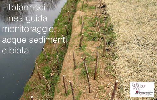 Fitofarmaci Linea guida monitoraggio acque sedimenti e biota