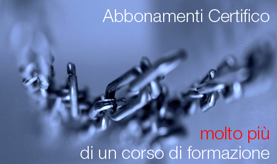 Abbonamenti Certifico: "molto più di un corso di formazione"