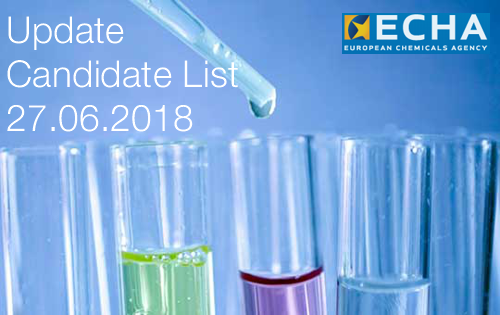 ECHA: Update Candidate List 27.06.2018