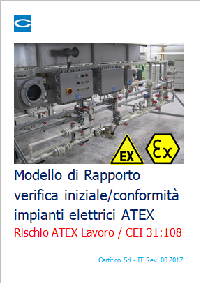 Modello Rapporto verifica iniziale/conformità impianti elettrici ATEX | CEI 31-108