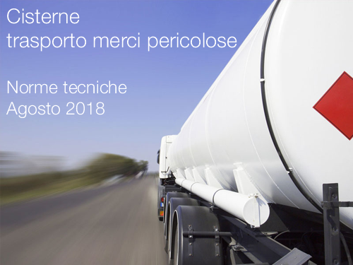 Cisterne trasporto merci pericolose Cisterne trasporto merci pericolose