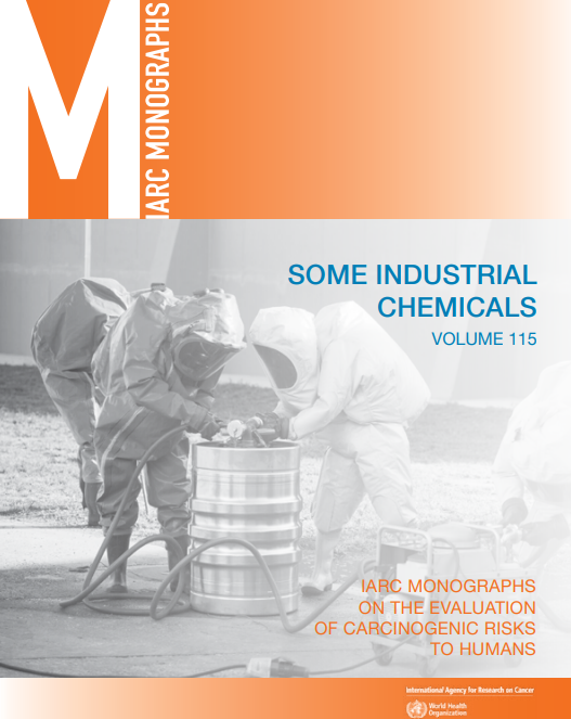 Some Industrial Chemicals: IARC Volume115 (2018)