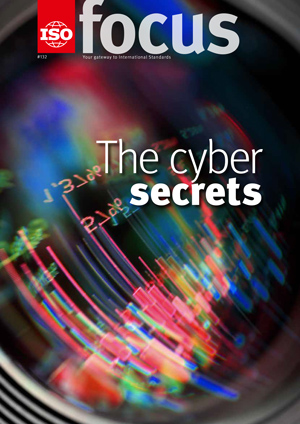 ISO focus The cyber secrets