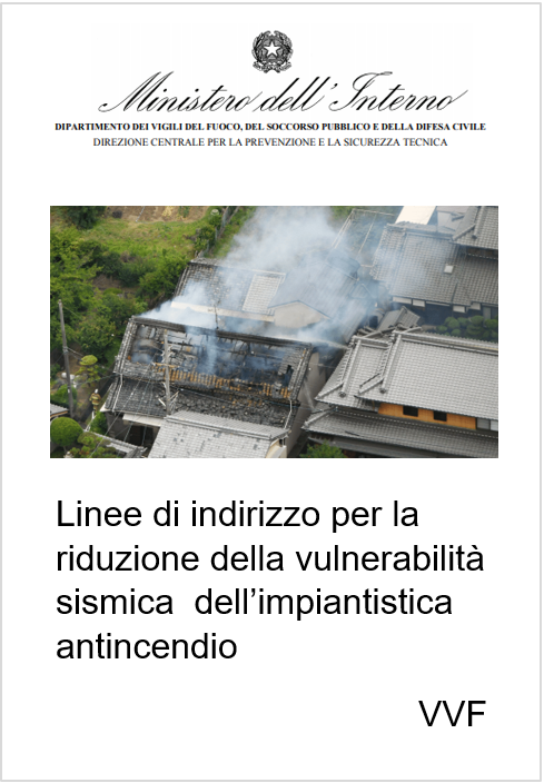 Linee di indirizzo riduzione vulnerabilità sismica impiantistica antincendio