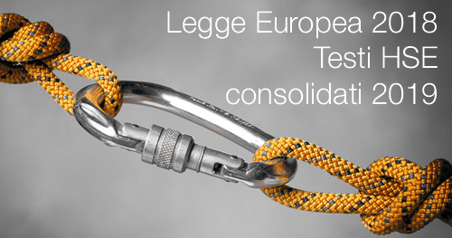 Legge Europea 2018 | Testi HSE consolidati 2019