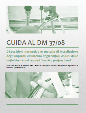 Guida al DM 37 2008 Guida al DM 37 2008