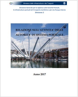 Relazione sull'attività delle Autorità di Sistema Portuale 2017