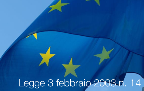 Legge 3 febbraio 2003 n. 14 