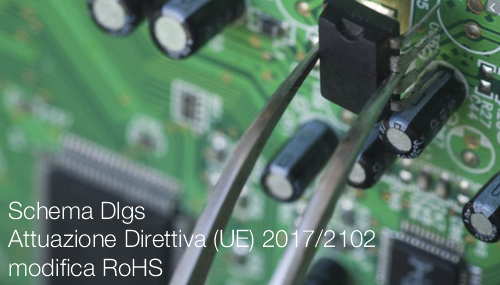 Schema Dlgs Attuazione Direttiva (UE) 2017/2102 modifica RoHS