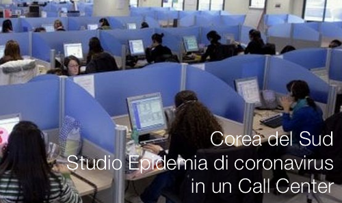 Corea del Sud: Studio epidemia di coronavirus in un Call Center