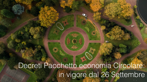 Decreti Pacchetto economia Circolare: in vigore dal 26 Settembre 2020