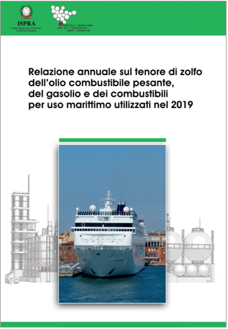 Relazione annuale sul tenore di zolfo gasolio e dei combustibili 2019 Relazione annuale sul tenore di zolfo gasolio e dei combustibili 2019