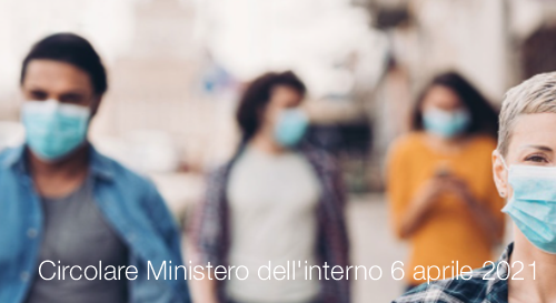 Circolare Ministero dell'interno del 6 aprile 2021