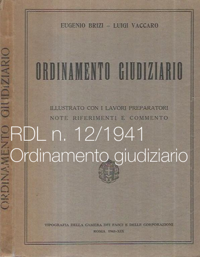 Regio decreto 30 gennaio 1941 n. 12