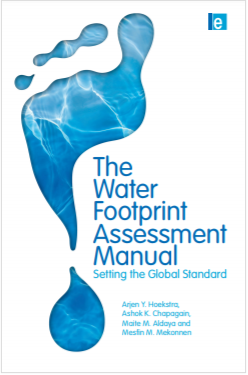 Water Footprint Assessment Manual Water Footprint Assessment Manual