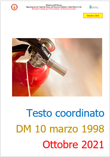 Testo coordinato DM 10 marzo 1998 Ottobre 2021 Testo coordinato DM 10 marzo 1998 Ottobre 2021