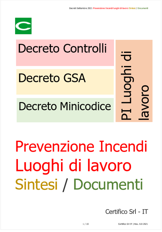 Decreti Settembre 2021 Prevenzione Incendi luoghi di lavoro Sintesi e Documenti Decreti Settembre 2021 Prevenzione Incendi luoghi di lavoro Sintesi e Documenti