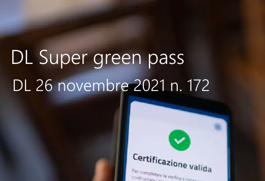 ﻿Decreto-Legge 26 novembre 2021 n. 172 