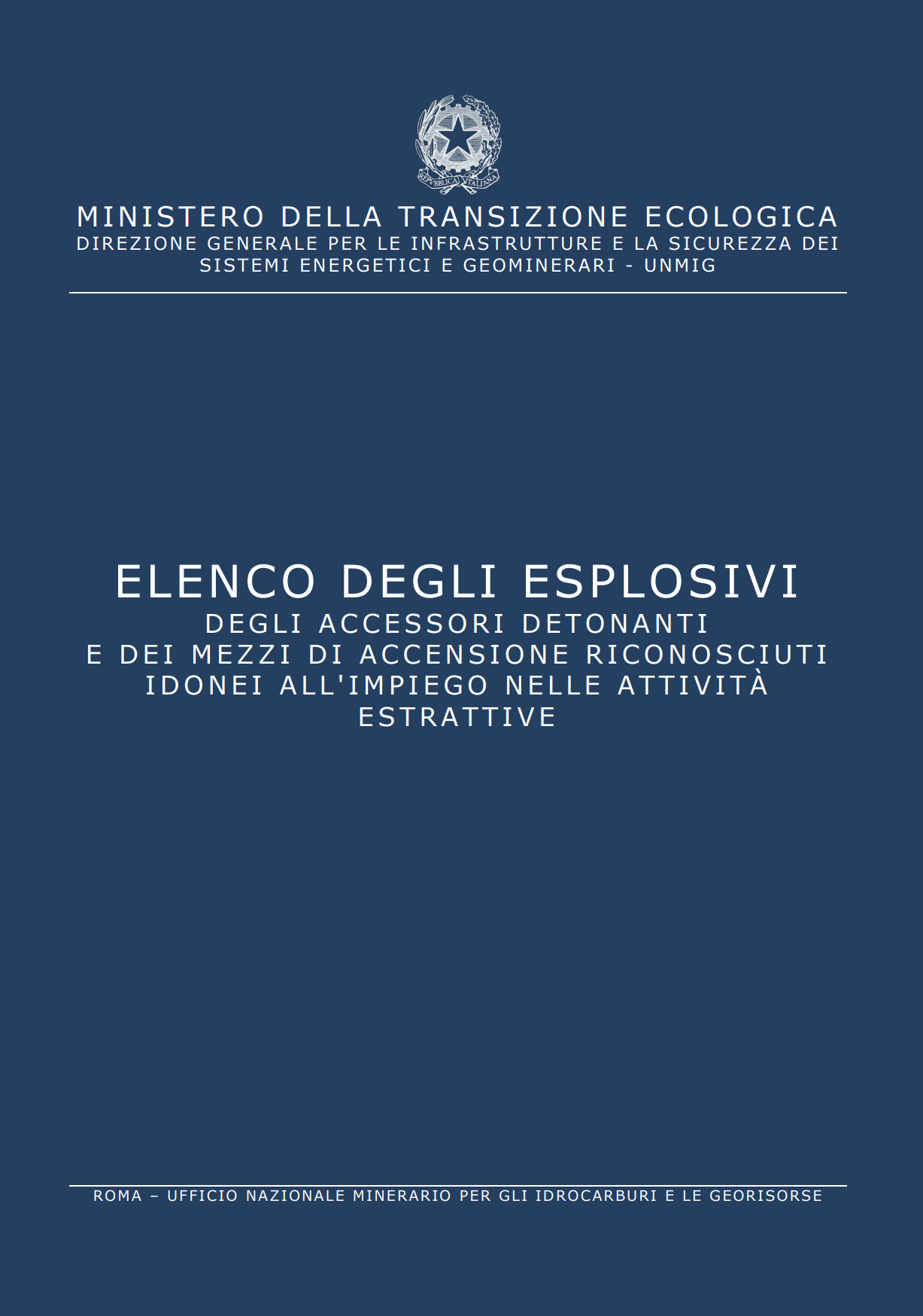Elenco degli esplosivi Anno 2021 Elenco degli esplosivi Anno 2021